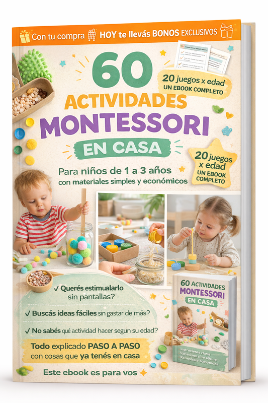 Actividades Montessori con lo que tenés en la alacena (1 a 3 años de edad) + 3 BONOS GRATIS